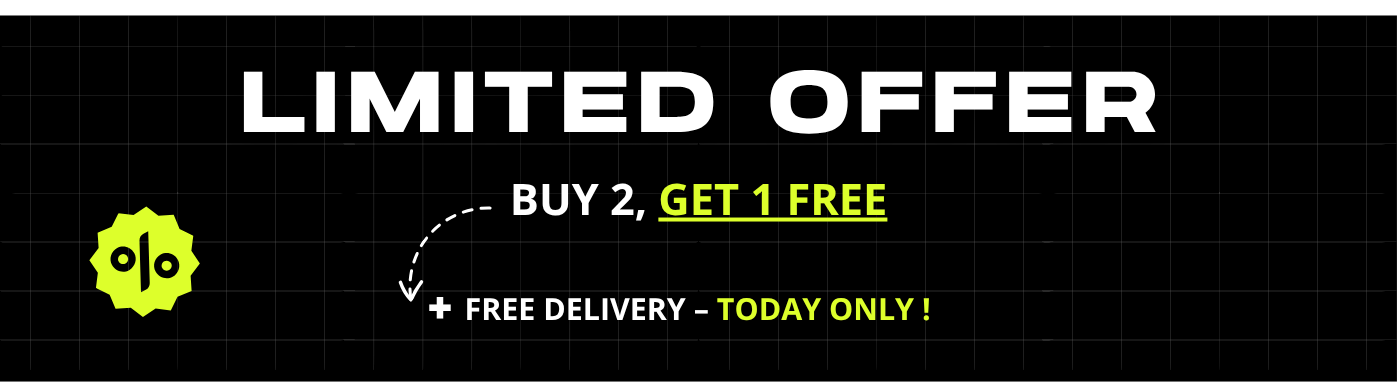 Limited offer - Buy 2 get 1 free